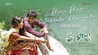 Pareshan - Musi Musi Navvula Manjula Lyrical | Thiruveer | Pavani | Rupak Ronaldson | Yashwanth Nag Image