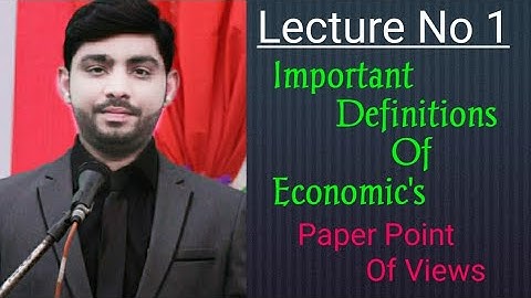 Principles of economic important definition easy language lecture by Sir Tahir Urdu & Hindi