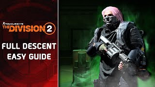 The Division 2: A Full Descent Guide for Beginners (2024 Edition)