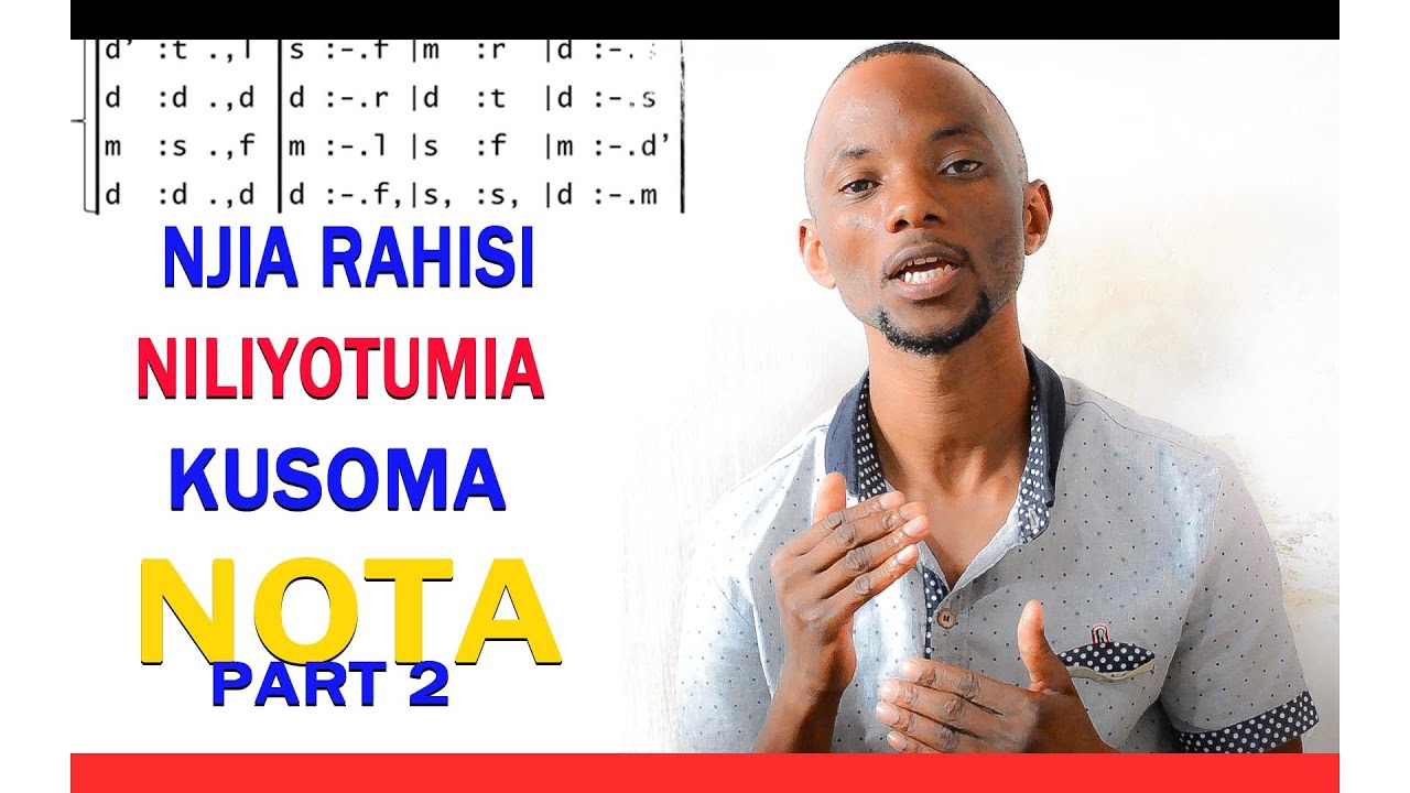 Jinsi ya kusoma Nota kwa njia Rahisi