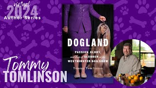 Author Series | Tommy Tomlinson | Dogland