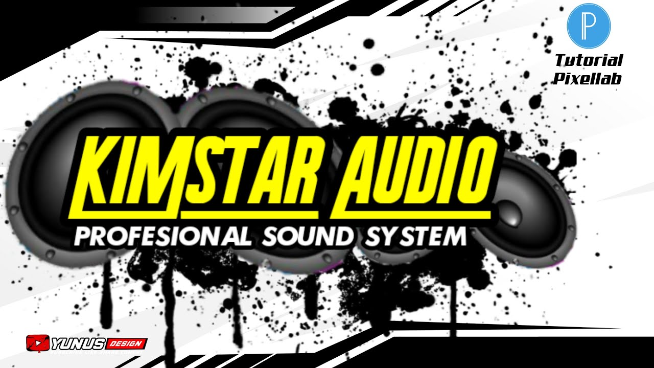 Cara Membuat Desain Logo Sound System Keren  Kimstar Audio  YouTube