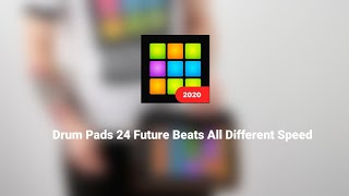 Drum Pads 24 Future Beats All Different Speed