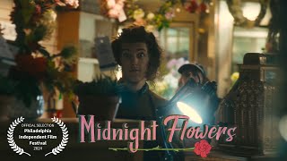 Midnight Flowers | Official Trailer | Philadelphia Independent Film Festival Comedy Short Film
