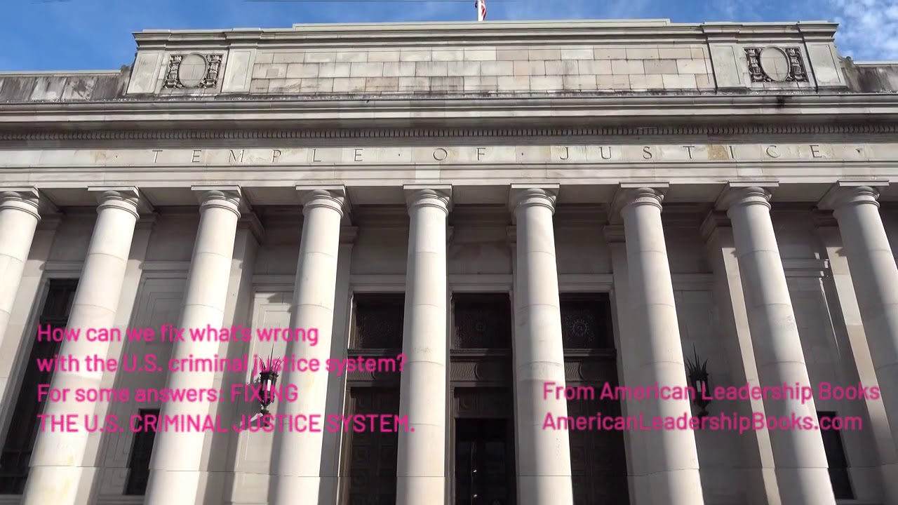 How can we fix what’s wrong with the U.S. criminal justice system?