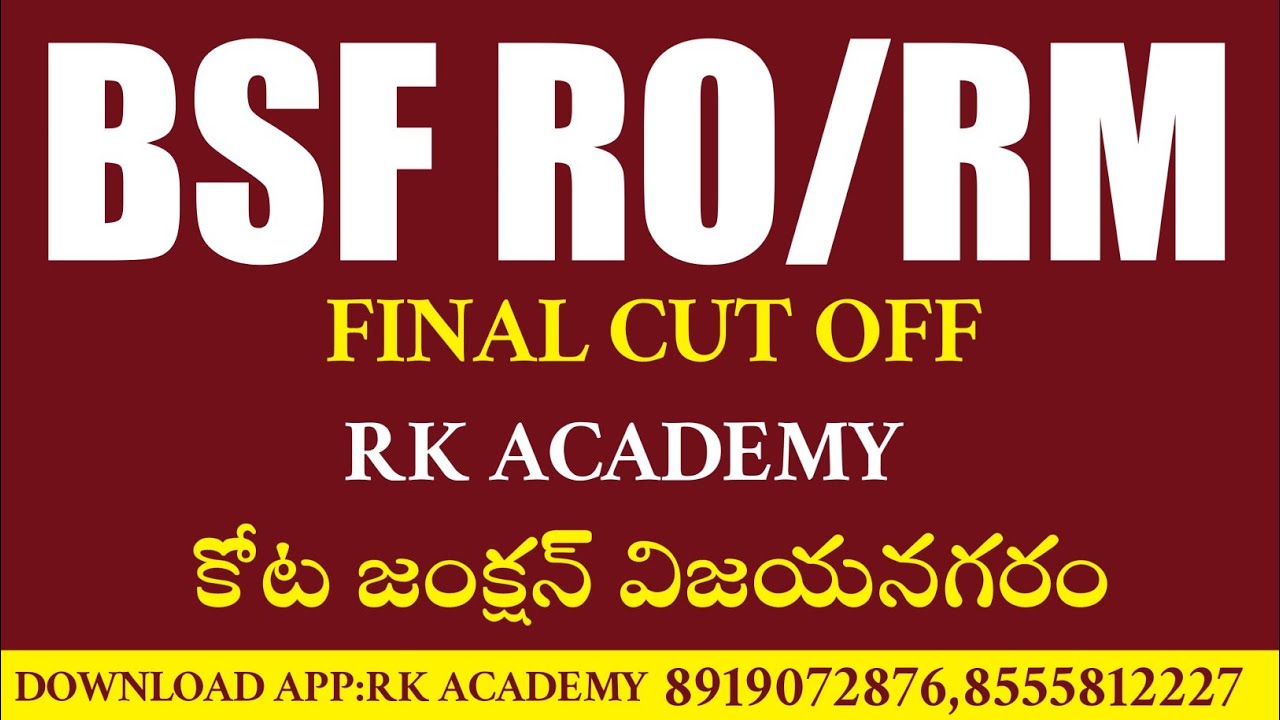 BSF RO/RM FINAL CUT OFF