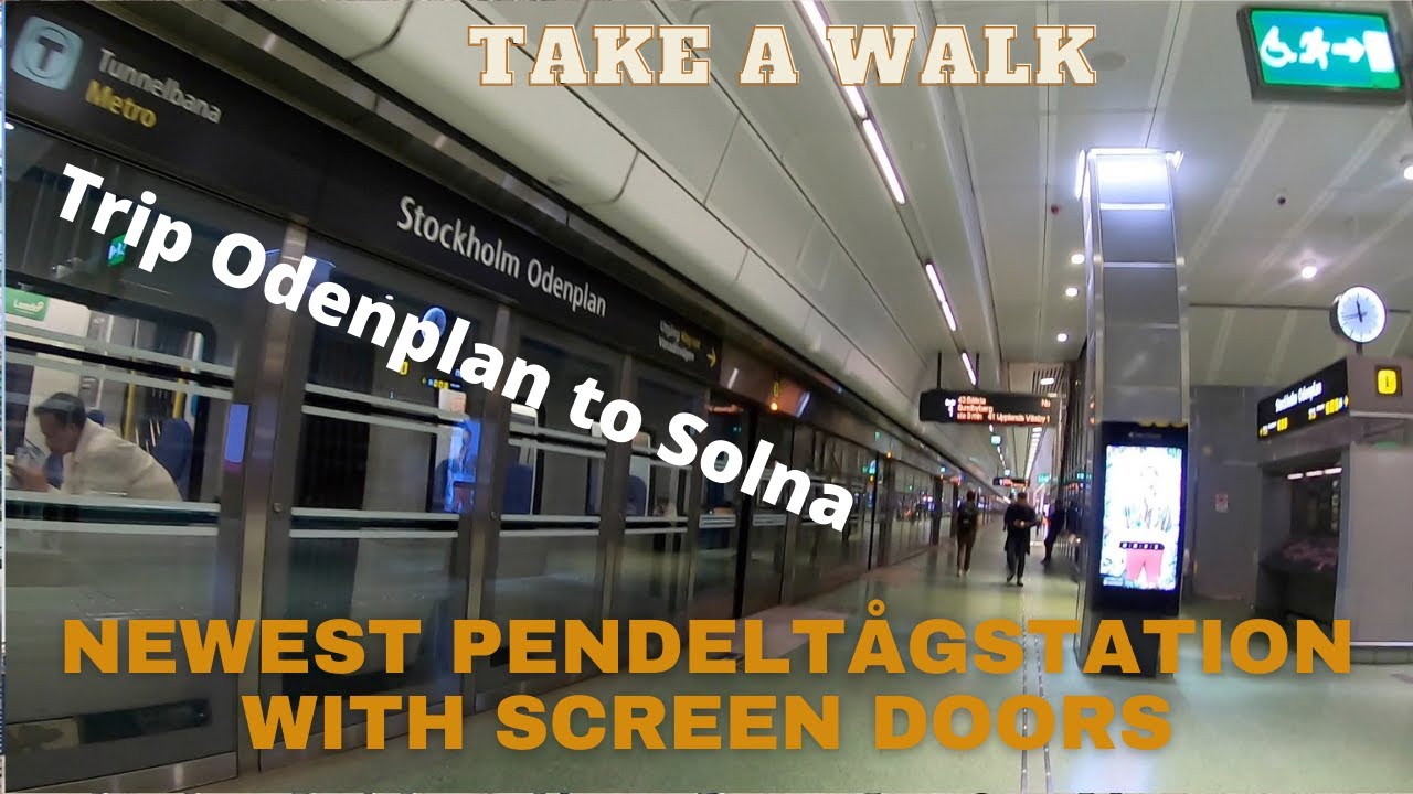 Pendeltåg (commuter) the new Odenplan train station in Stockholm Sweden and trip to Solna