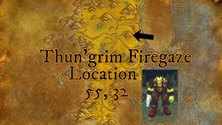 Thun'grim Firegaze Location