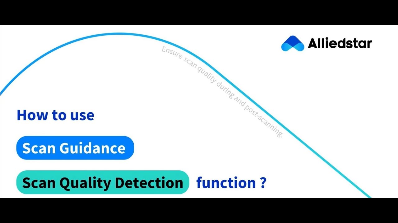 Scan Guidance & Scan Quality Detection - YouTube