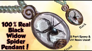 100% Real Black Widow Spider Pendant! 2 Part Epoxy and UV Resin Used! @MonettMcHazlettErmis