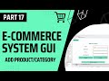 E-Commerce System Java GUI - Add Product & Category Screens (Part 17)