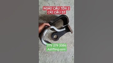 Ngáo cẩu tôn làm bằng nhíp xe tải 1 bộ 2 cái cẩu được 5 tấn #lifting #ngaocauton #moccauton