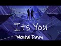 Mental dawn  its you unit records