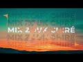 Dj luka  mix zouk chir 2021