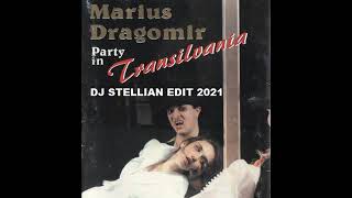 MARIUS DRAGOMIR - PARTY IN TRANSILVANIA (STELLIAN EDIT 2021) Resimi