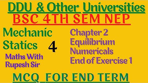 Equilibrium of coplanar forces | Statics | mechanics for bsc 4th semester | NEP | #ddu | #MathVath |