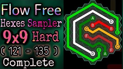 Flow Free Hexes Sampler 9x9 - Hard || 121 - 135 All Stages Complete 🔥🌠🔥 #GamingWorldOfficial
