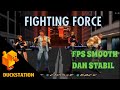 Fighting Force Smooth &amp; Stabil - Duckstation Poco x3 pro