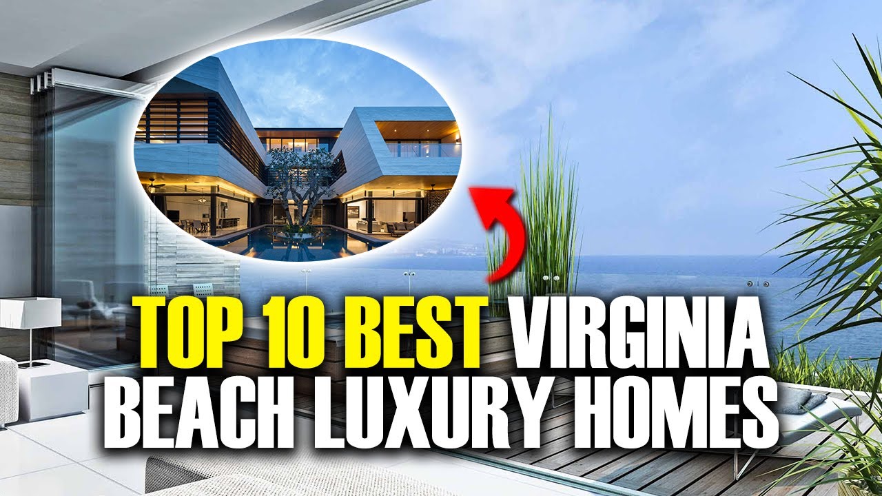 Most Expensive House In Virginia Beach