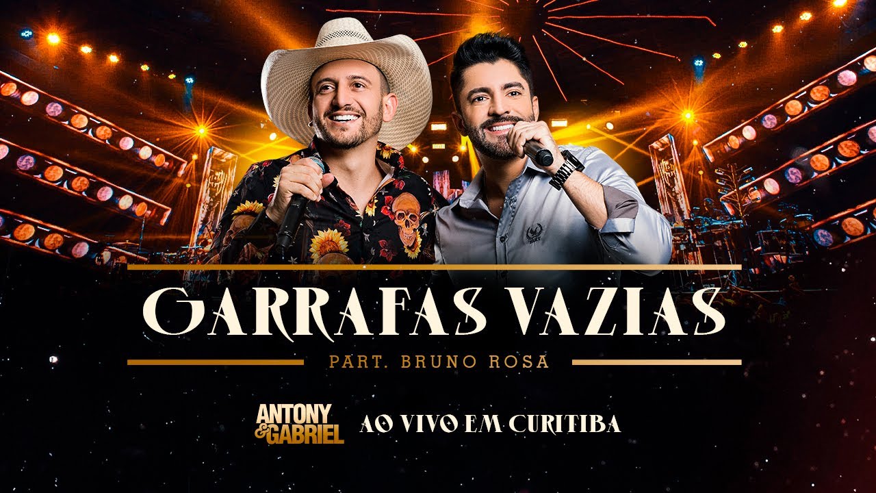 Capa do vídeo Antony & Gabriel (Part. Bruno Rosa) - GARRAFAS VAZIAS (EP.2 "Ao Vivo em Curitiba)