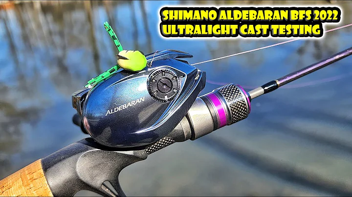 Ultralight Cast Testing of the New Shimano Aldebaran BFS 2022 on Tsurinoya Ares C427UL
