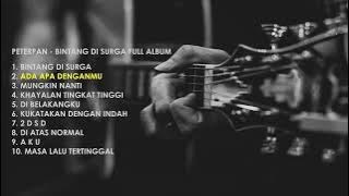 PETERPAN - BINTANG DI SURGA FULL ALBUM