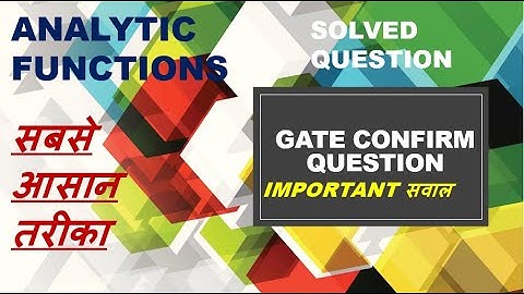 ANALYTIC FUNCTIONS | GATE EASIEST QUESTION SOLVED | COMPLEX | ENGINEERING MATHEMATICS | CAUCHY EQN