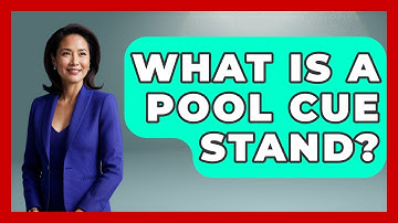 What Is A Pool Cue Stand? - Billiards Hustlers