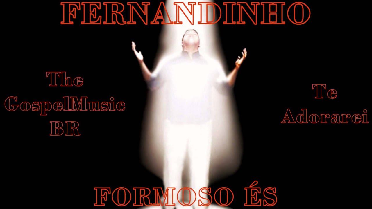Fernandinho - Estás aqui movendo entre nós, te adorarei, te adorarei, Esse  é quem Tu és. 