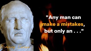 15 Marcus Tullius Cicero || 10 Marcus Tullius Cicero Quotes