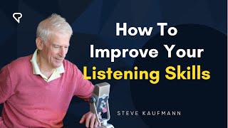 How To Improve Your Listening Skills
