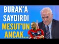 Ahmet Çakar'dan Burak Yılmaz'a ağır sözler! Mesut Özil'in ancak...
