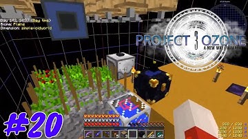 Minecraft Project Ozone 3 | Kappa Mode | Auto Farming #20