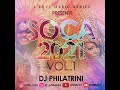 I Love Soca 2021 Vol 1 feat DJ PHILATRINI  #2021socamix #fete #groovysoca