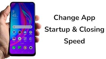 How to change App startup and closing animation speed on Android?