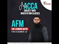 Advanced Financial Management | Day 1 | AFM Revision Marathon Dec 23 | ACCA | Escribir Academy