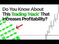 Increase The Profitability Of ANY Trading Strategy (With This One Simple Hack)