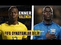 100 SANİYEDE BU KİM: "Enner Valencia" - FENERBAHÇE