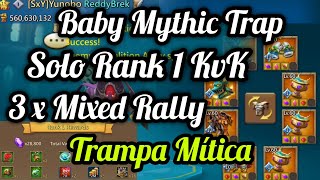 Lords Mobile. KvK Highlights. Baby Mythic Trap Rank 1. Mixed Rally's. Rally Trap. Lords Mobile ESP