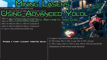 Starbase: Automated Efficient Mining Lasers! Using Advanced YOLOL!