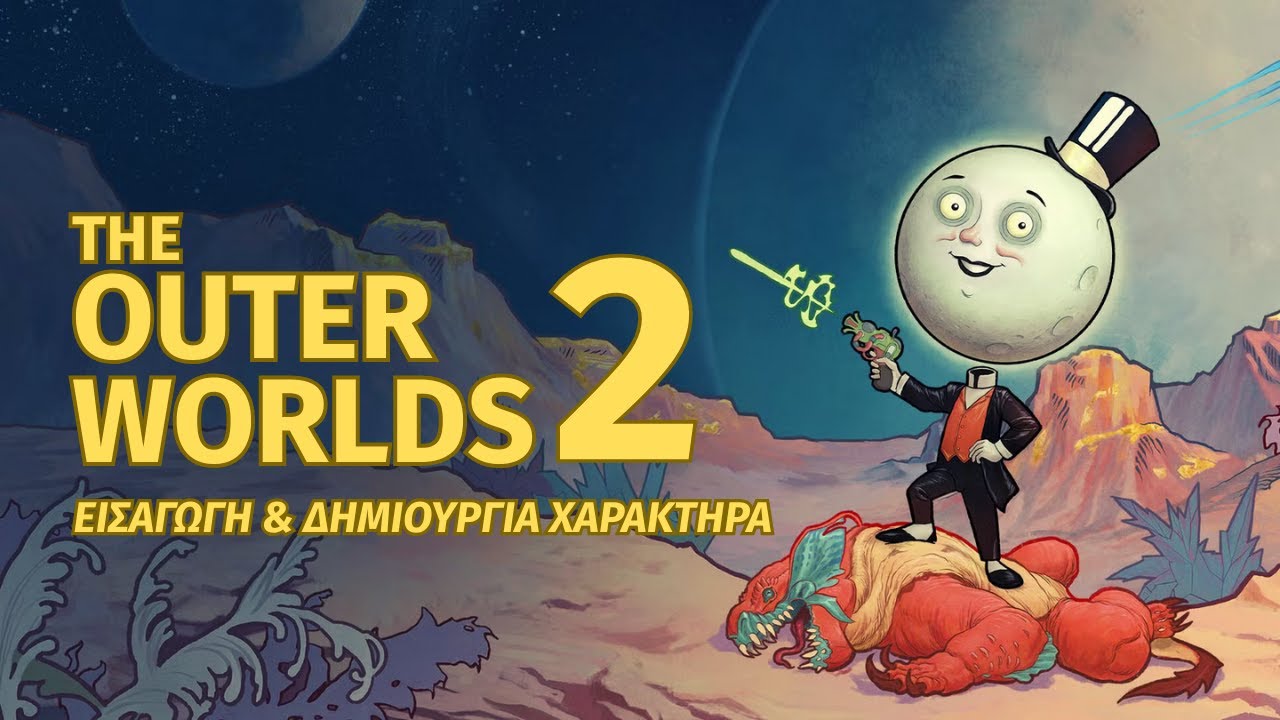 The Outer Worlds 2 | Skills, Perks και Role Playing