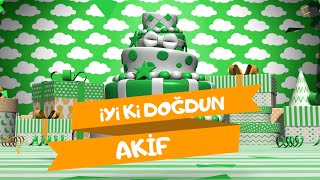 İyi ki doğdun AKİF  | Karadeniz Versiyon