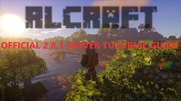 Official 2.8.1 Server Tutorial Update!