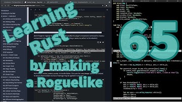 [Rust Programming] Learning to make a Roguelike - Day 65