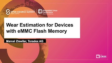 Wear Estimation for Devices with eMMC Flash Memory - Marcel Ziswiler, Toradex AG