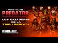 Predator 2  quienes son los miembros de la tribu perdida  historia del lost clan de predators