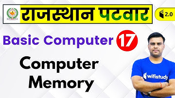 2:30 PM - Rajasthan Patwari 2019 | Basic Computer by Pandey Sir | Computer Memory