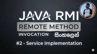 Remote Method Invocation in Sinhala Part 2 - Service Implementation