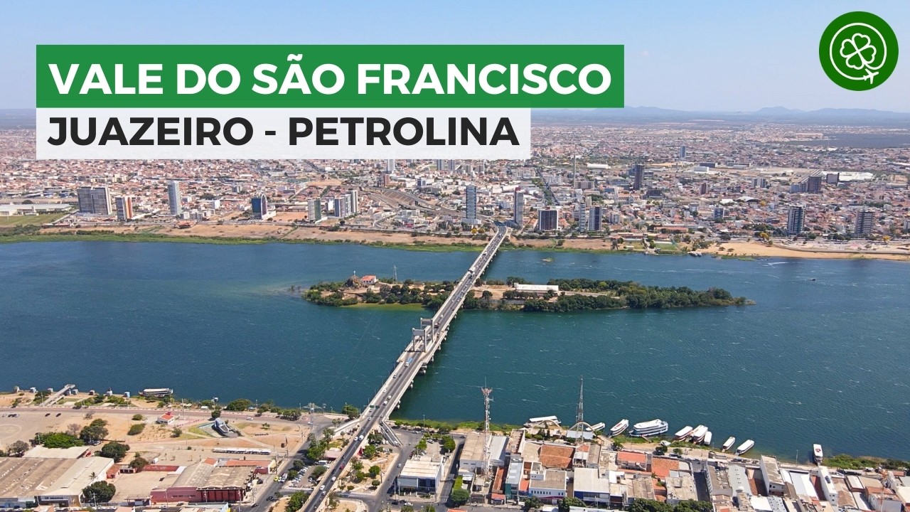 VALE DO SÃO FRANCISCO: Como é a vida em Juazeiro e Petrolina?