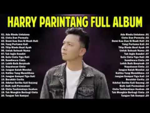 LAGU LAGU NOSTALGIA BIKIN BAPER  COVER HARRY PARINTANG  FULL ALBUM